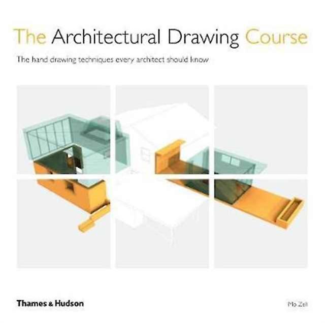 The Architectural Drawing Course by Mo Zell Paperback