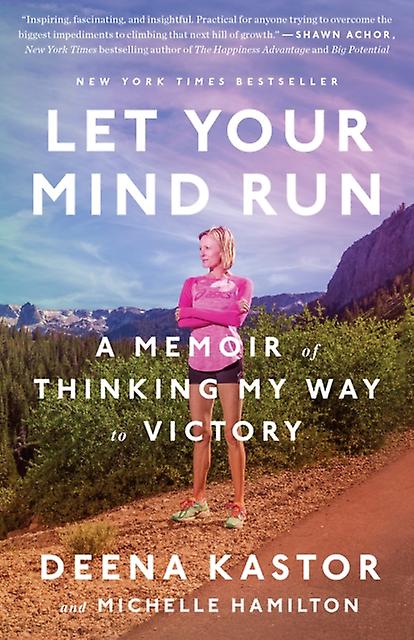 Let Your Mind Run by Michelle Hamilton Paperback