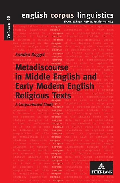 Metadiscourse In Middle English And Early Modern English Religious Texts Paperback Book