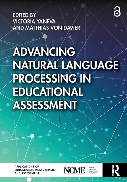 Advancing Natural Language Processing In Educational Assessment Paperback