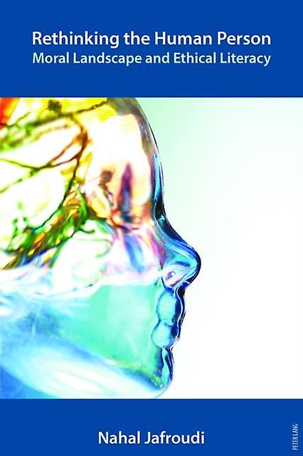 Rethinking The Human Person by Nahal Jafroudi Paperback