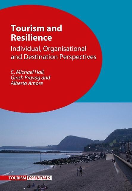 Tourism And Resilience by C. Michael Hall Paperback Book