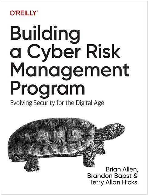 Building A Cyber Risk Management Program by Terry Hicks Paperback Book