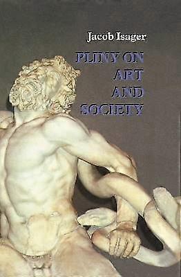 Pliny over kunst en samenleving