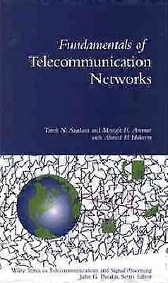 Fundamentals of Telecommunication Networks