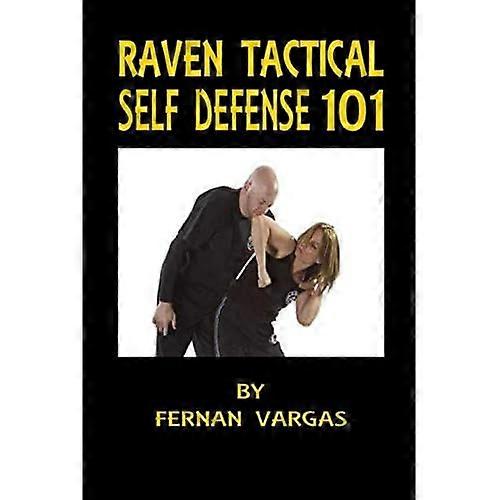 Raven Tactical: Self Defense 101