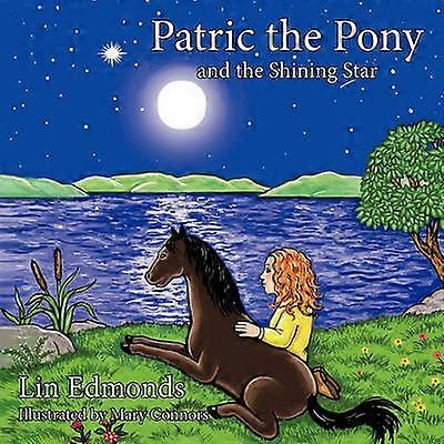 Patric The Pony and the Shining Star