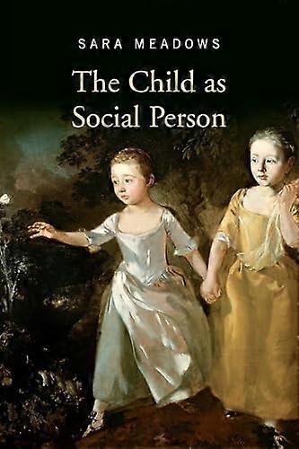 The Child as Social Person