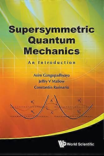 Supersymmetric Quantum Mechanics An Introduction