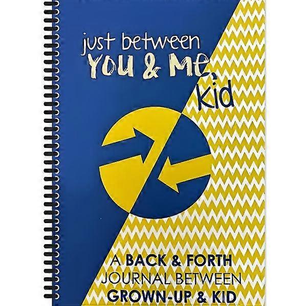 Just Between You & Me, Kid,A Interactive Paperback Between Grown-Up & Kid Journal