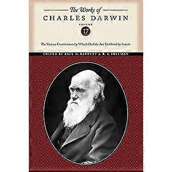 The Works of Charles Darwin Volume 17 The Various Contrivances by Which Orchids Are Fertilized by Insects