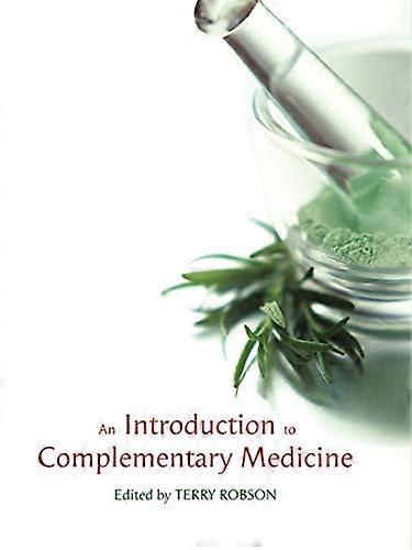 Introduction to Complementary Medicine