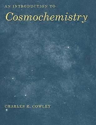 Une introduction à la cosmochimie