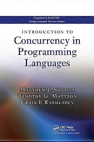Introduction to Concurrency in Programming Languages