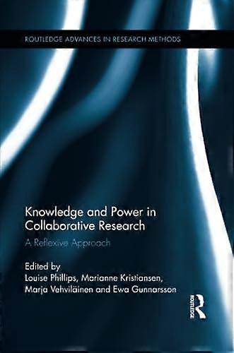 Knowledge and Power in Collaborative Research: A Reflexive Approach