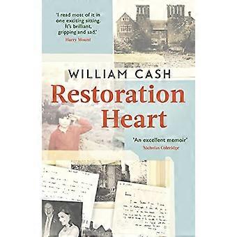 Restoration Heart: A Memoir