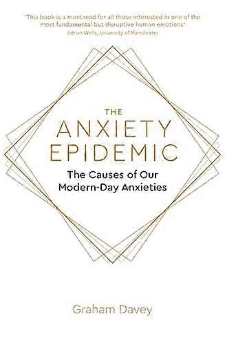 The Anxiety Epidemic