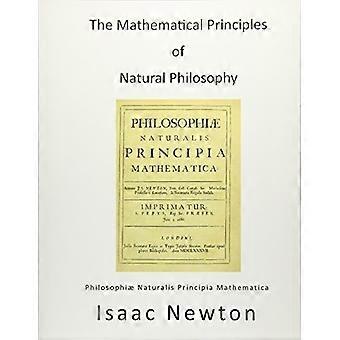 Matematyczne zasady filozofii przyrody: Philosophiae Naturalis Principia Mathematica