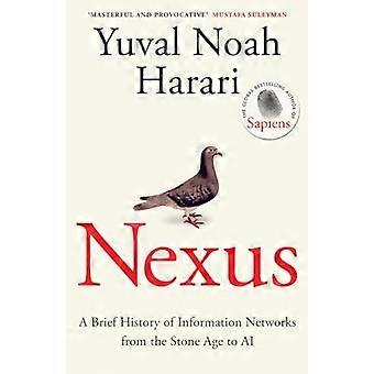 Nexus: een korte geschiedenis van informatienetwerken van het stenen tijdperk tot AI