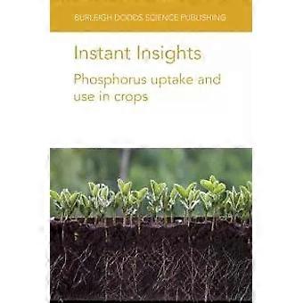 Informações instantâneas sobre a absorção e utilização de fósforo nas culturas agrícolas - Dra. Jiayin Pang