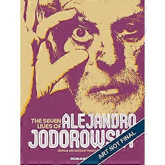 The Seven Lives Of Alejandro Jodorowsky - Simon & Schuster