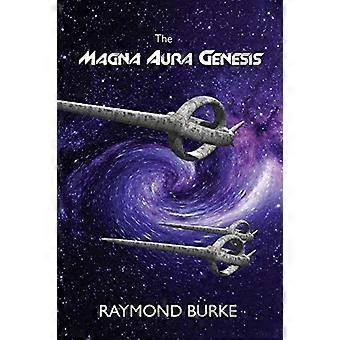 The magna aura genesis