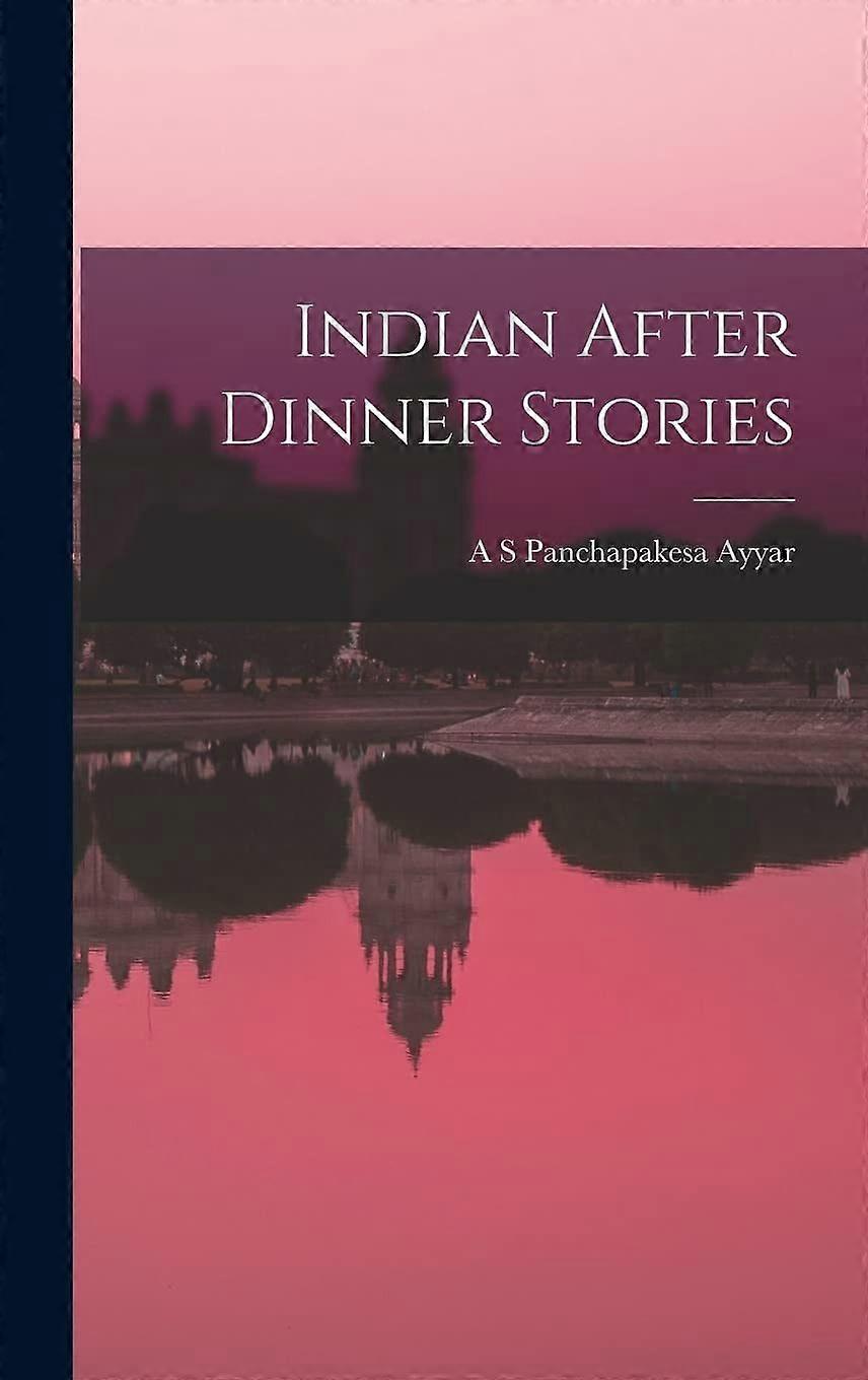 Indian after dinner stories
