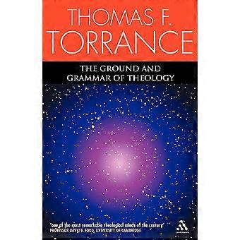 The Ground And Grammar Of Theology - Thomas F. Torrance - Paperback - en Book