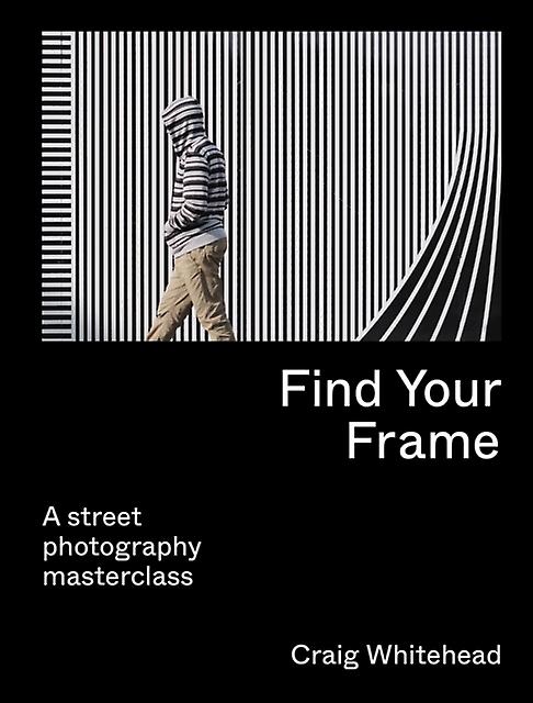Find Your Frame by Craig Whitehead Paperback