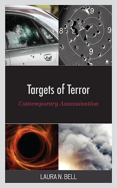 Targets Of Terror by Bell & Laura N. & Assistant Professor of Political Science & West Texas AM University Paperback Book