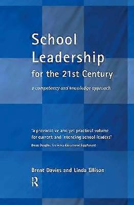 School Leadership in the 21st Century