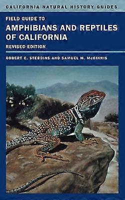 Field Guide to Amphibians and Reptiles of California