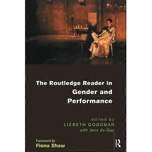 El lector de Routledge en género y rendimiento
