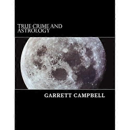 True Crime and Astrology