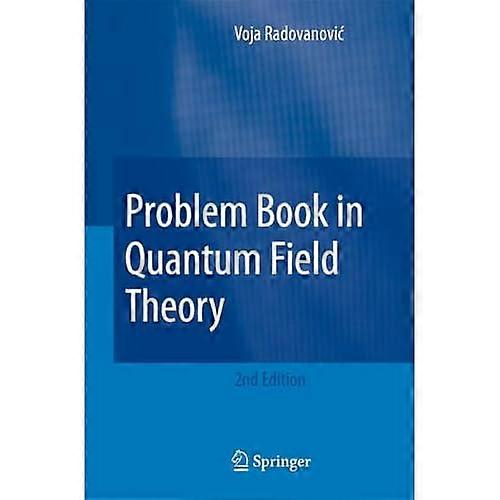 Problembuch in der Quantenfeldtheorie 2008