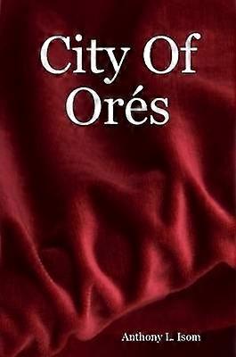City of Ores