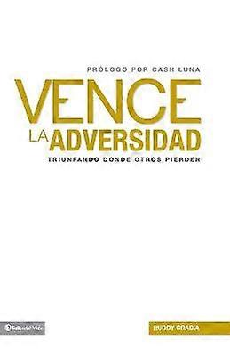 Vence la Adversidad