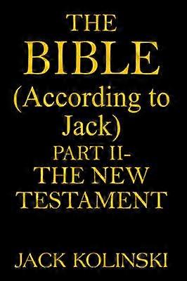 The BIBLE(According to Jack)