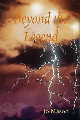 Beyond the Legend