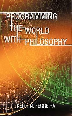 Programmation du monde avec philosophie