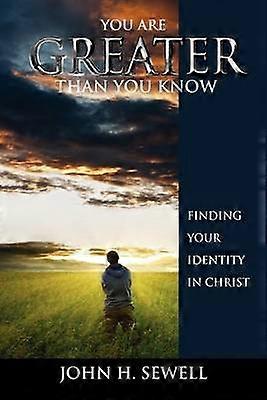 You Are Greater Than You Know