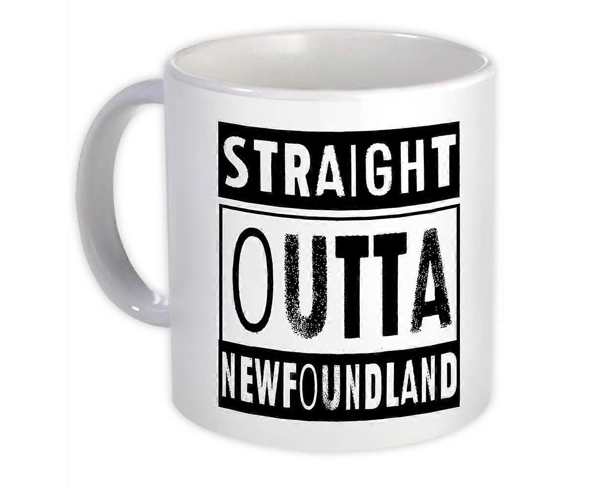 Gift Mug: Straight Outta Newfoundland Canada