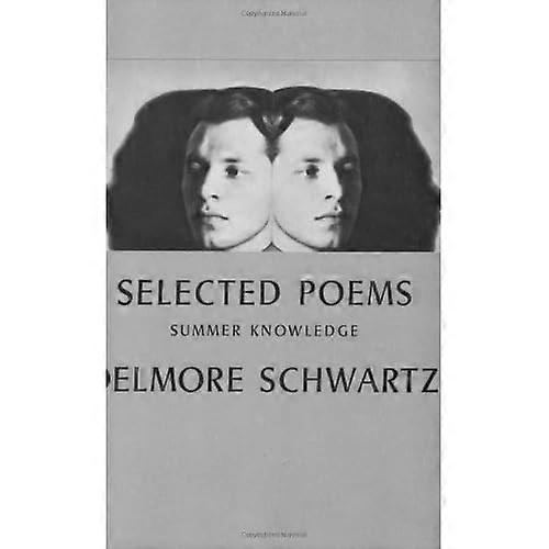 Selected Poems: Summer Knowledge
