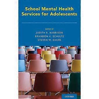 Serviços de Saúde Mental Escolar para Adolescentes - Oxford University Press - Capa Dura - Livro em inglês