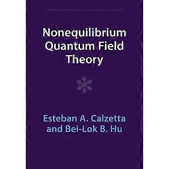 Teoria Quântica de Campos Fora do Equilíbrio - Esteban A. Calzetta