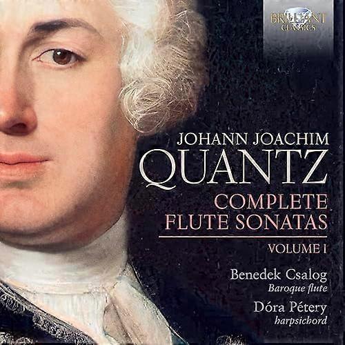 Benedek Csalog/dora Petery - Quantz: Complete Flute Sonatas. Volume 1 [CD]