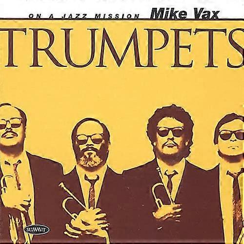 Mike Vax - Trumpets [CD]