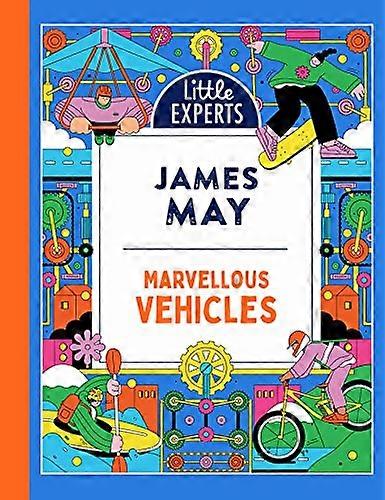 Marvellous Vehicles (Little Experts)