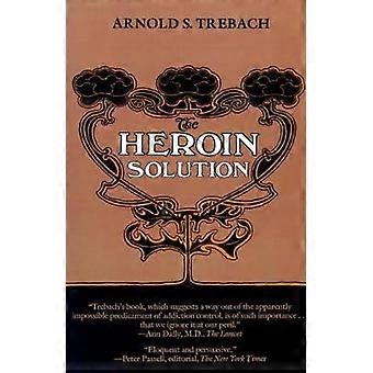 La solution à l’héroïne