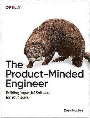 The Product-Minded Engineer